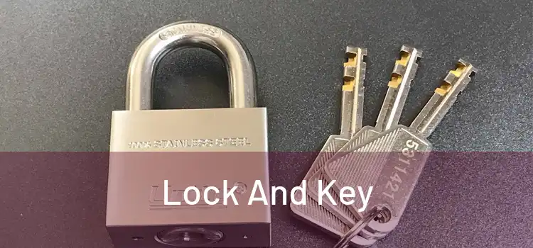  Lock And Key 